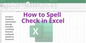 Comment vérifier lorthographe dans Excel