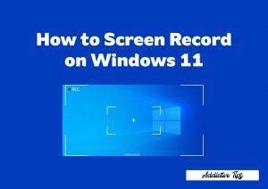 Como gravar tela no Windows 11