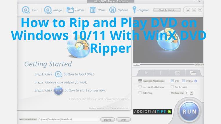 Como ripar e reproduzir um DVD no Windows 10/11 com WinX DVD Ripper