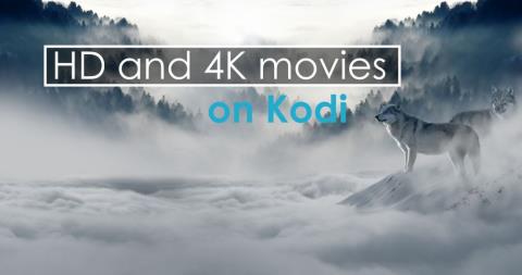 โปรแกรมเสริม Kodi ที่ดีที่สุดสำหรับภาพยนตร์ HD และ 4K ที่ใช้งานได้ในปี 2565