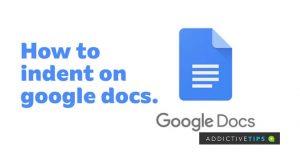 Comment mettre en retrait des paragraphes sur Google Docs : un guide étape par étape