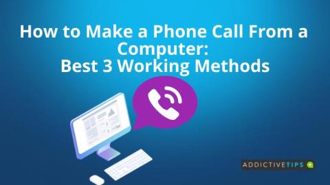 วิธีโทรออกจากคอมพิวเตอร์: วิธีการทำงานที่ดีที่สุด 3 วิธี