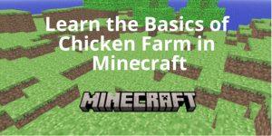 Aprenda o básico para construir uma fazenda de galinhas no Minecraft