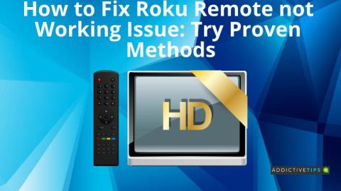 Cómo solucionar el problema de que el control remoto de Roku no funciona: pruebe métodos probados