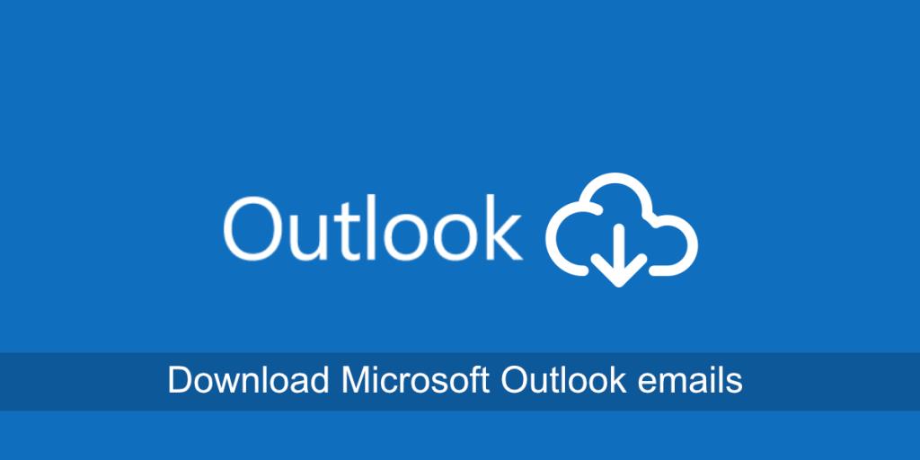 Como baixar e-mails do Microsoft Outlook