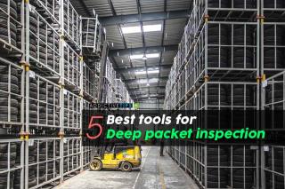 5 เครื่องมือที่ดีที่สุดสำหรับการตรวจสอบ Deep Packet ในปี 2564