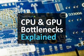 Goulots détranglement CPU et GPU : tout ce que vous devez savoir