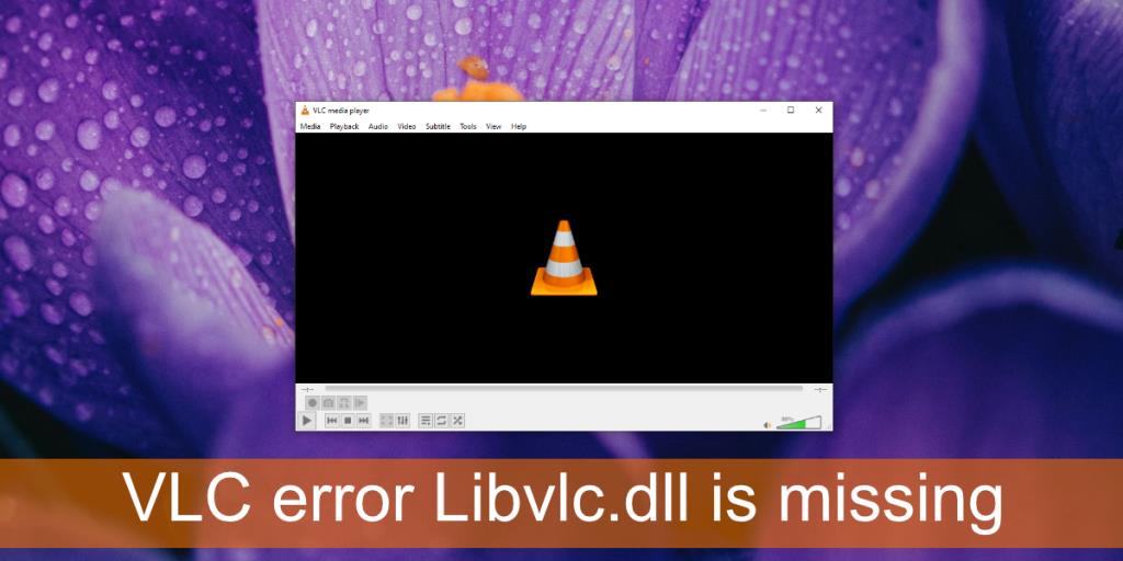 Không thể tải thư viện Libvlc: Cách khắc phục lỗi VLC Libvlc.dll bị thiếu trên Windows 10