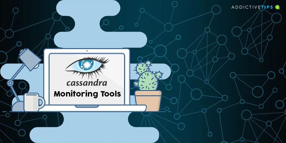 En İyi 5 Apache Cassandra İzleme Araçları ve Yazılımı (2021 Sürümü)