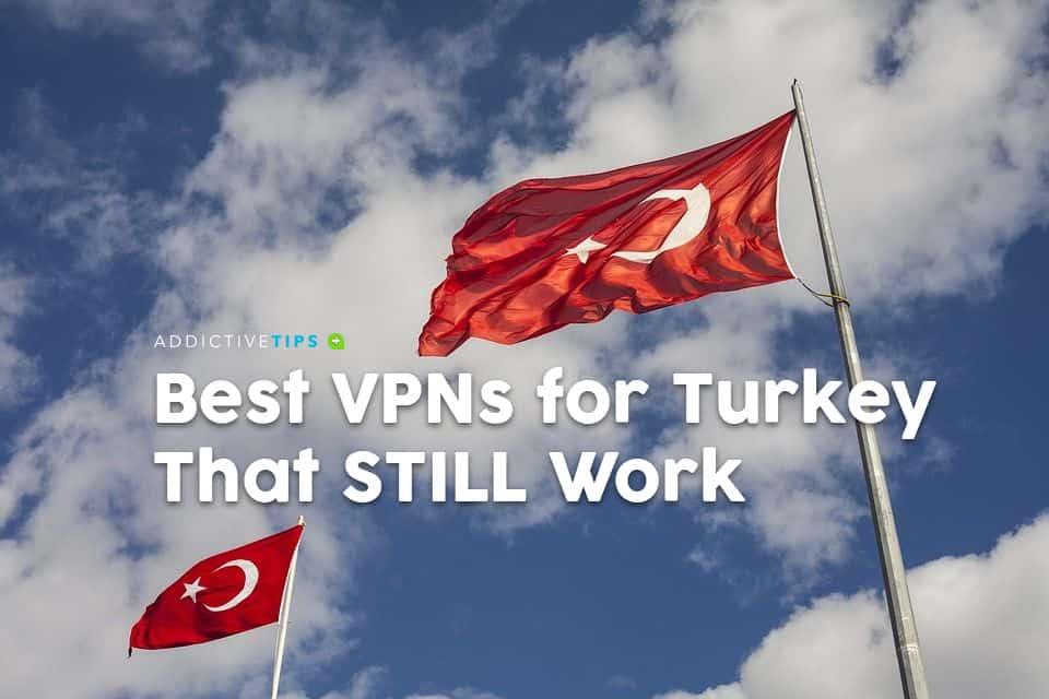 Melhor VPN da Turquia ainda funcionando em 2021