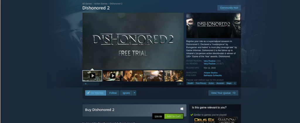 Cara memainkan Dishonored 2 di Linux