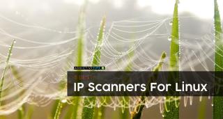 Os 8 melhores scanners IP para Linux em 2021