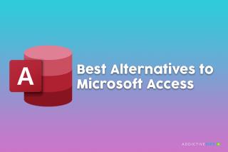 5 ทางเลือกที่ดีที่สุดสำหรับ Microsoft Access (รุ่น 2021)