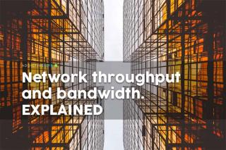 Apa itu Throughput dan Bandwidth Jaringan? Faktor yang mempengaruhi kinerja