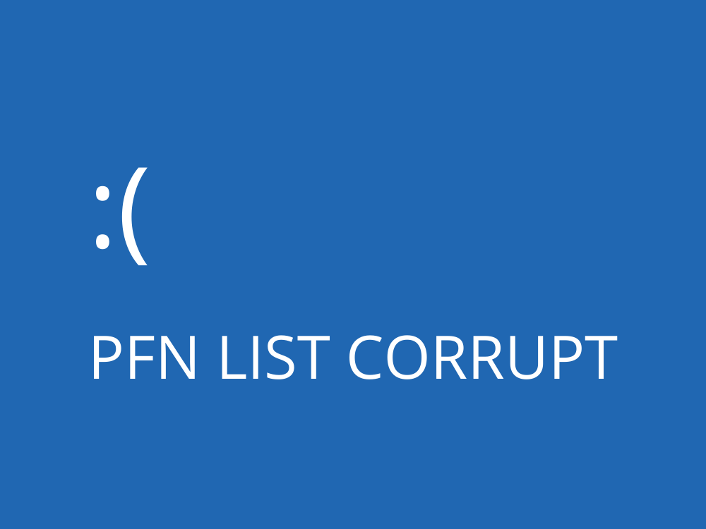 如何修復 Windows 10 (BSOD) 中的 PFN LIST CORRUPT