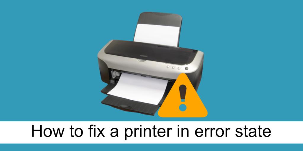 Cara Memperbaiki Printer dalam Status Kesalahan pada Windows 10