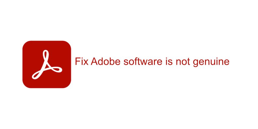 Como consertar o software Adobe não é original no Windows 10