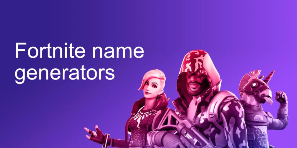 5 aplicativos interessantes de geração de nomes Fortnite