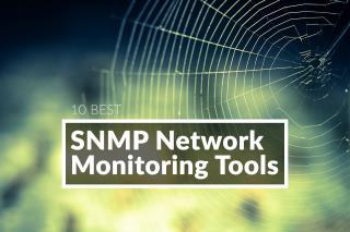 เครื่องมือตรวจสอบเครือข่าย SNMP ที่ดีที่สุดที่เรานำไปทดสอบในปี 2021