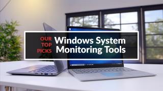 As melhores ferramentas de monitoramento do sistema Windows: as 6 melhores revisadas em 2021