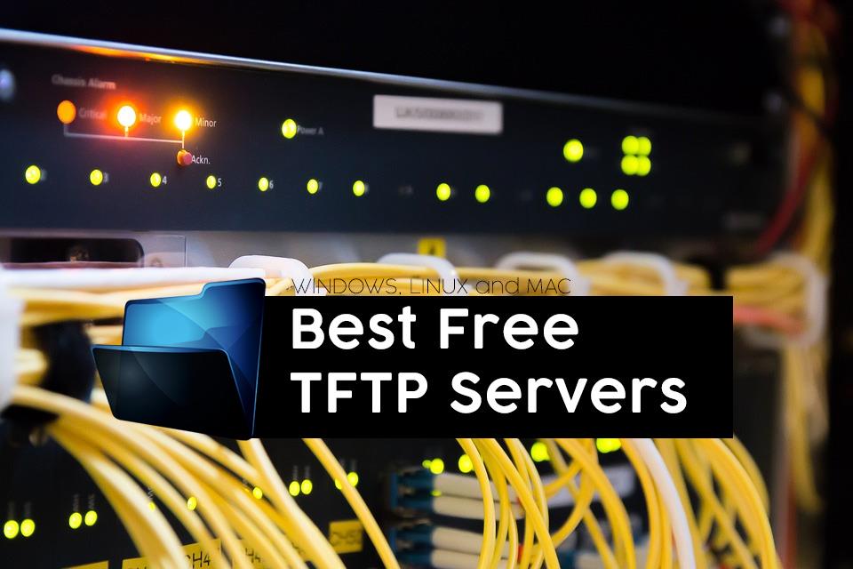 Beste TFTP-Server für Windows, Linux und Mac im Jahr 2021