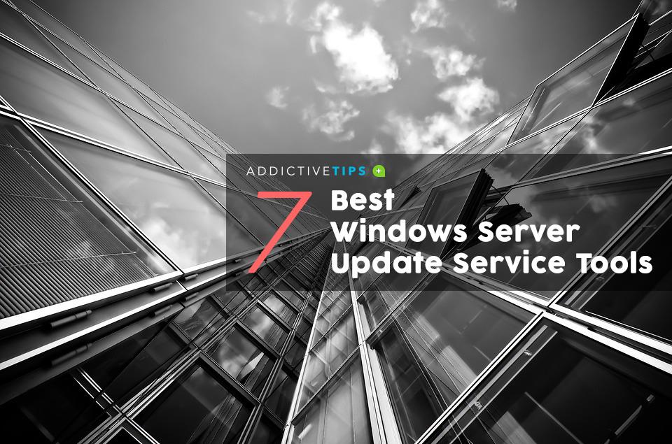 2021de İncelenen En İyi 7 Windows Server Güncelleme Hizmeti Aracı