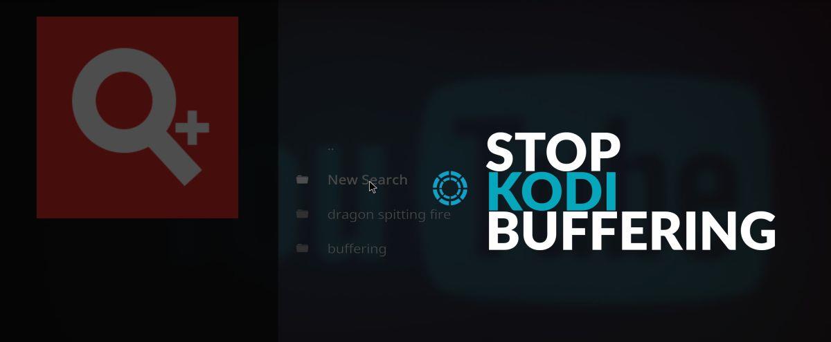 Cómo detener el buffering en Kodi: soluciones paso a paso que funcionan