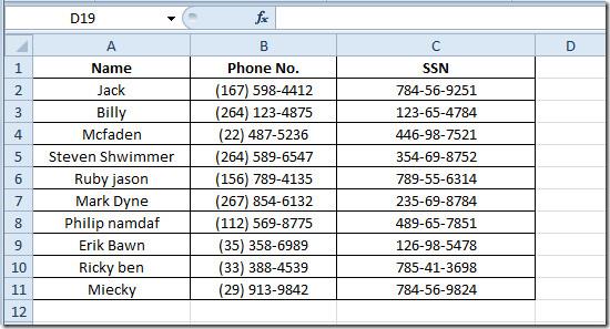 Excel 2010: Adicionar números de telefone e de previdência social padrão (SSNs) Excel 2010: Adicionar números de telefone e de previdência social padrão (SSNs)