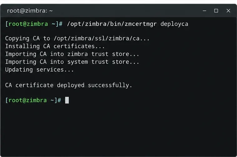 Zimbra zmcertmgr deployca コマンドを示すターミナルの例