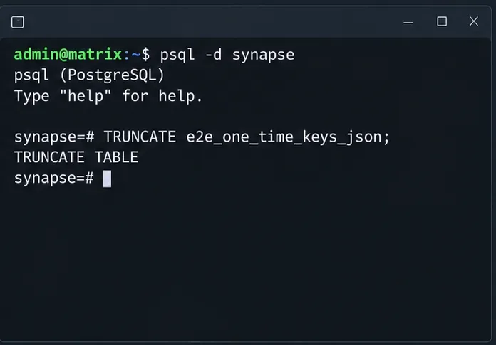 Synapse에 연결된 psql 터미널에 TRUNCATE e2e_one_time_keys_json이 표시됩니다.