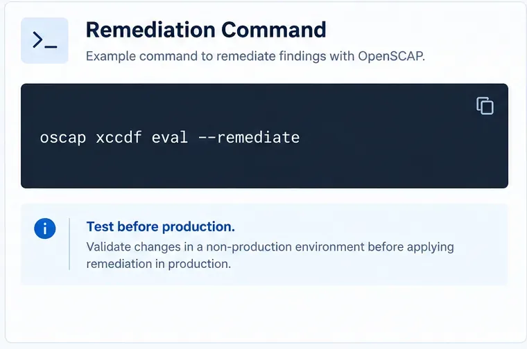 ภาพจำลองแผงเทอร์มินัลที่แสดงตัวเลือก OpenSCAP --remediate พร้อมกับข้อความเตือนให้ทดสอบการเปลี่ยนแปลงก่อนใช้งานจริง