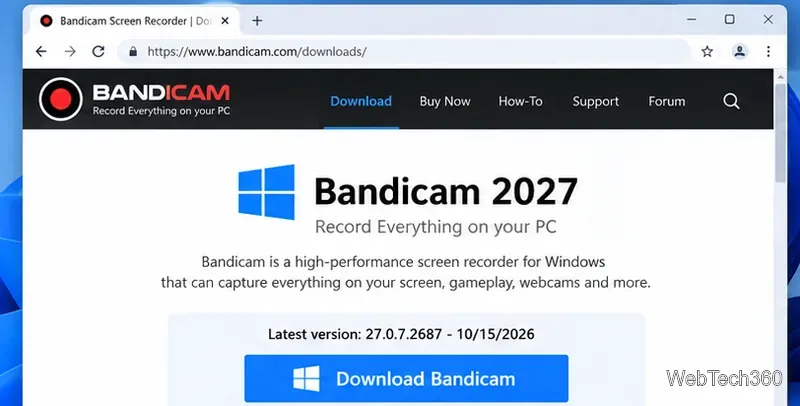 Bandicamスクリーンレコーダー：ダウンロード、インストール、使用方法