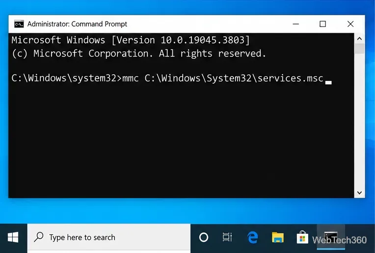 หน้าต่าง Command Prompt ในโหมดผู้ดูแลระบบบน Windows 10 พร้อมคำสั่ง mmc กำลังโหลด services.msc
