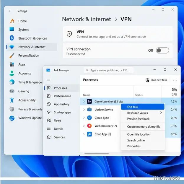 การตั้งค่า VPN ของ Windows ที่อยู่ข้าง Task Manager สำหรับทดสอบเครือข่ายและความขัดแย้งของแอปที่ทำงานอยู่เบื้องหลัง