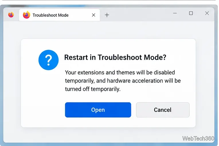 Firefox prompt to restart the browser in Troubleshoot Mode