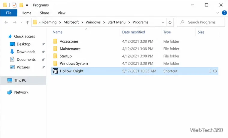 File Explorer open to the Windows Start Menu Programs folder, with a Hollow Knight shortcut selected.