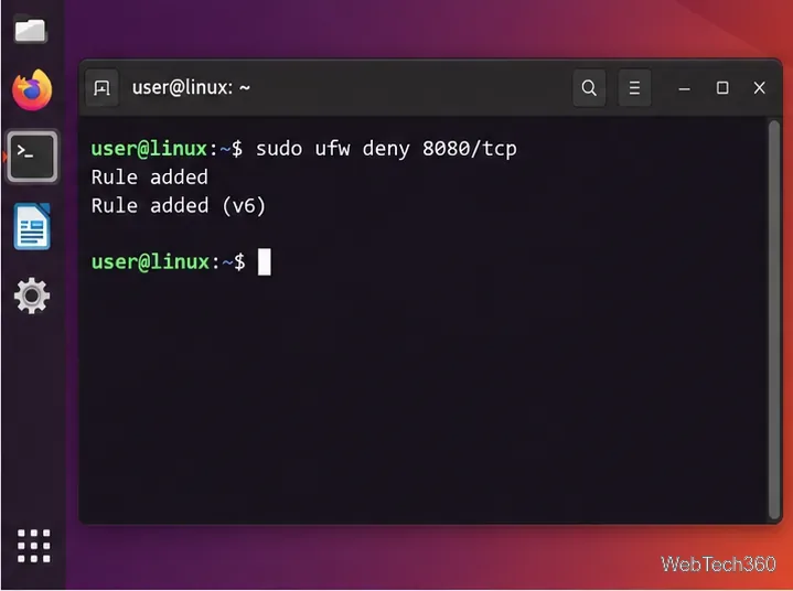 Linux terminal showing the command sudo ufw deny 8080/tcp and confirmation that the firewall rule was added