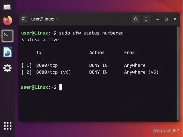 Linux terminal showing UFW numbered status with TCP port 8080 denied for IPv4 and IPv6