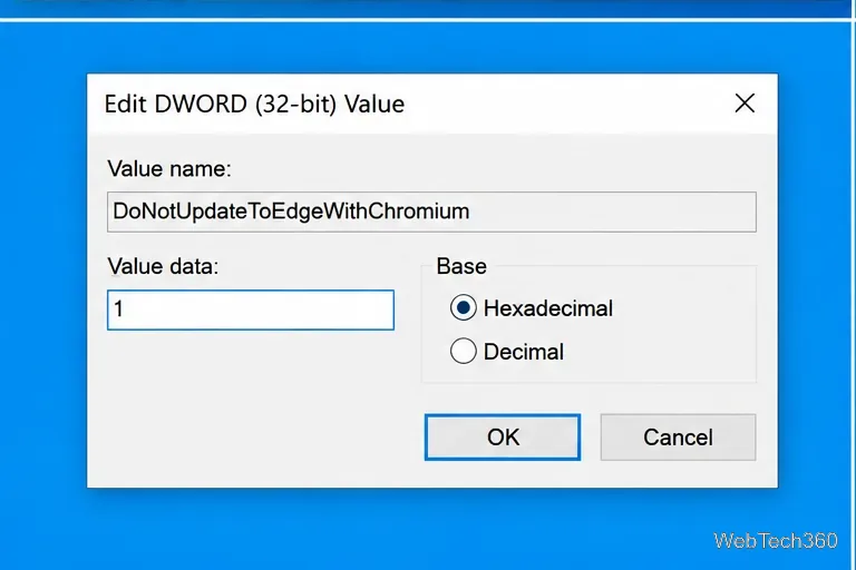 Edit DWORD dialog with DoNotUpdateToEdgeWithChromium and value data set to 1