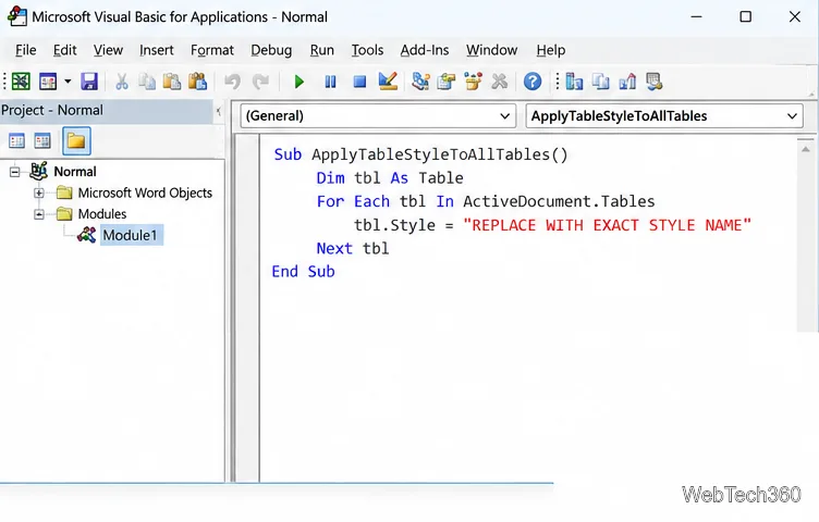 O Editor do Visual Basic mostra um loop através de ActiveDocument.Tables e um espaço reservado para o nome exato do estilo da tabela.