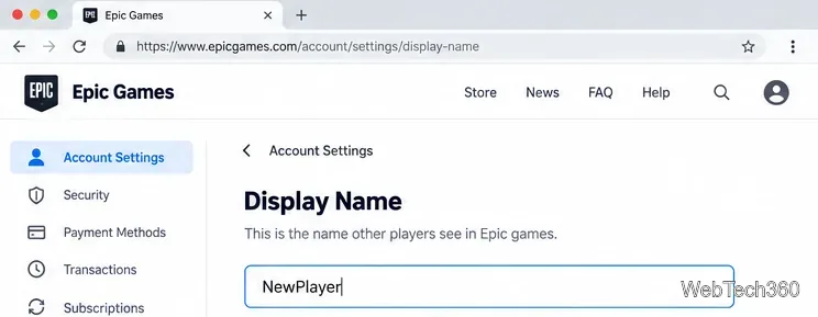 ตัวอย่างช่องชื่อที่แสดงในเกม Epic Games โดยใส่ชื่อตัวอย่างว่า NewPlayer ไว้