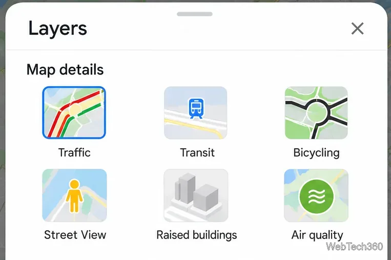 Googleマップの地図詳細シートには、交通、公共交通機関、自転車、ストリートビュー、高層建築物、大気質が表示されます。