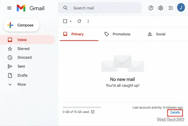 他人があなたのGmailアカウントにアクセスしているかどうかを確認する方法