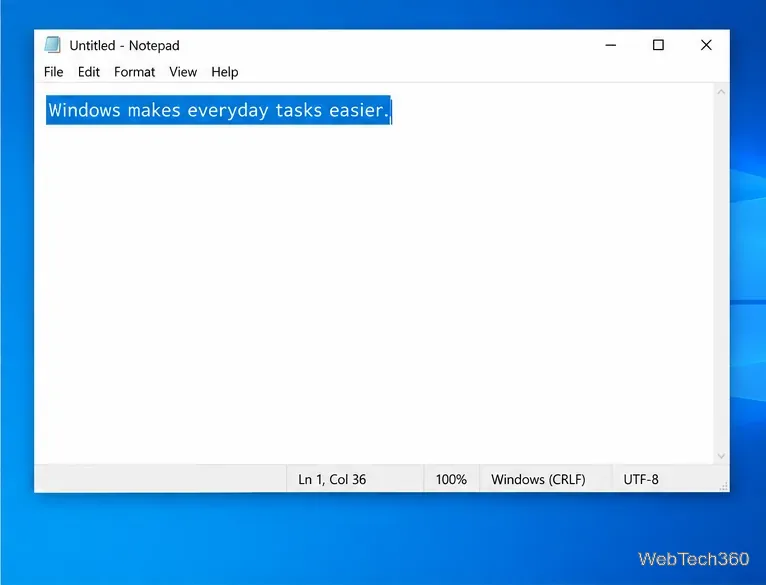 A Windows 10 Notepad window with a short line of text selected, ready to copy with Ctrl+C.