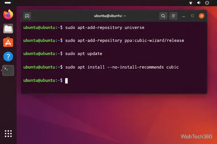 Terminal Ubuntu contenant les commandes permettant d'activer Universe, d'ajouter le PPA de Cubic, de mettre à jour les listes de paquets et d'installer Cubic.