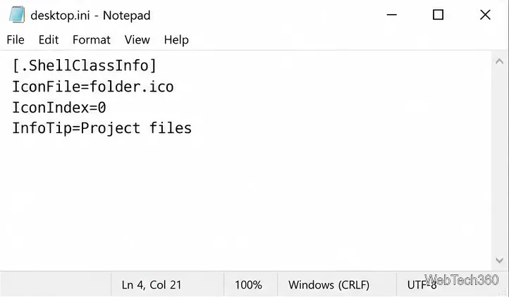 A desktop.ini file open in Notepad, showing ShellClassInfo icon and infotip settings.