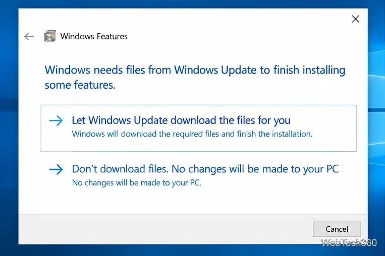 Windows Features prompt offering to download required files from Windows Update