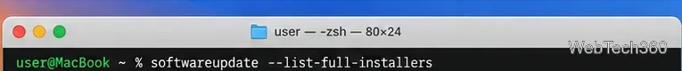 Terminalfenster mit dem Befehl softwareupdate --list-full-installers