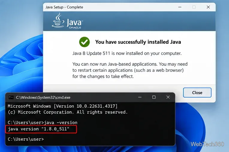 Java Setup completion window and Command Prompt showing java version 1.8.0_511