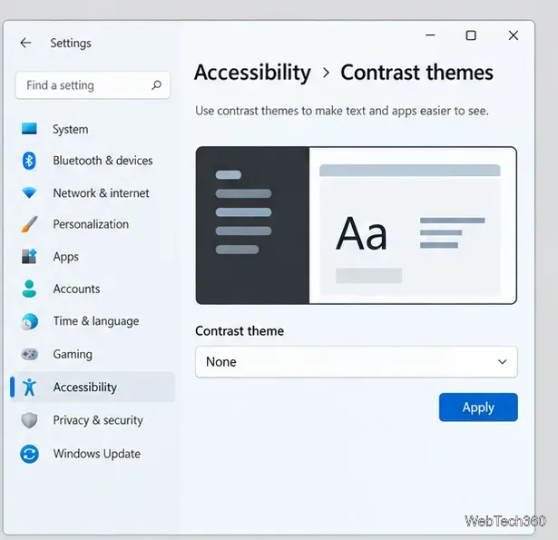 Dans Windows 11, les paramètres de thèmes de contraste d'accessibilité sont définis sur « Aucun » avec le bouton Appliquer visible.